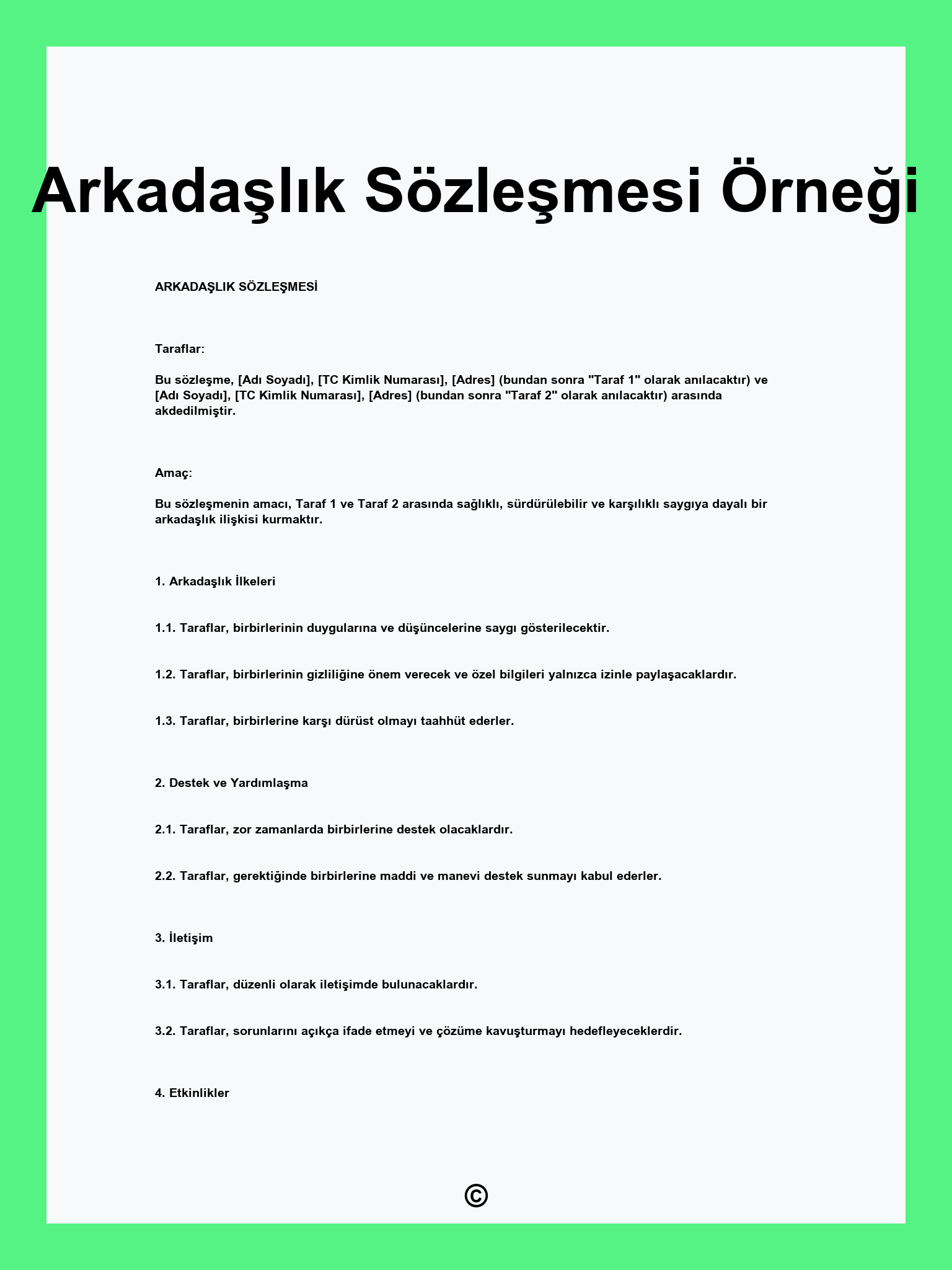 Arkadaşlık Sözleşmesi Örneği