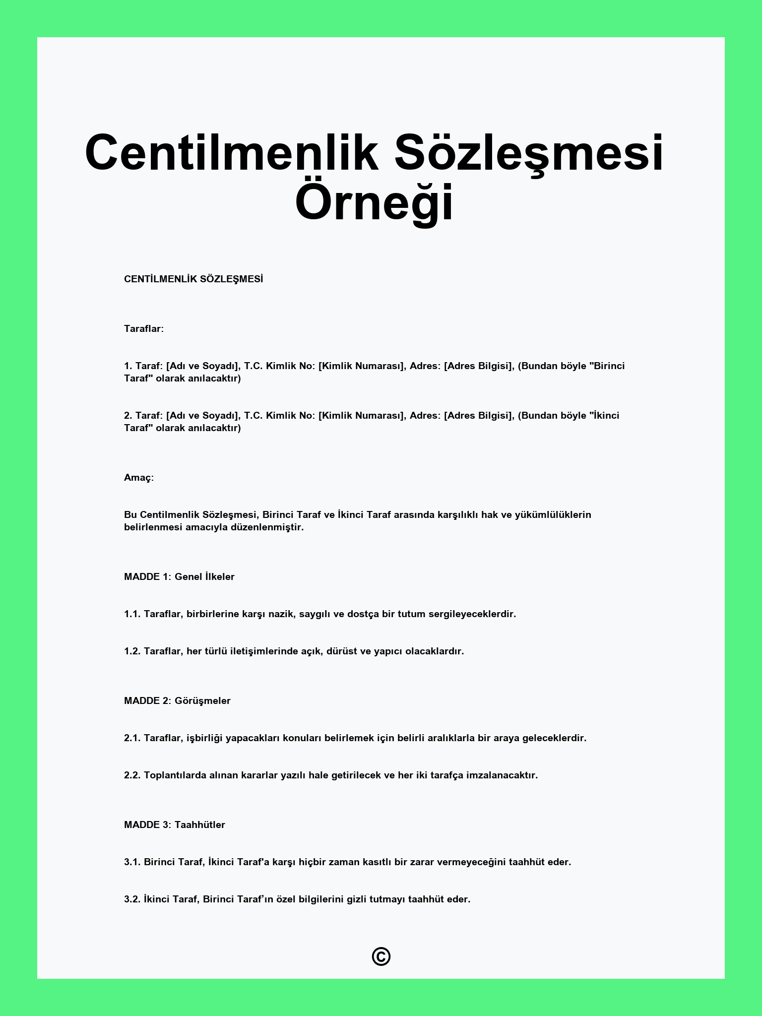 Centilmenlik Sözleşmesi Örneği