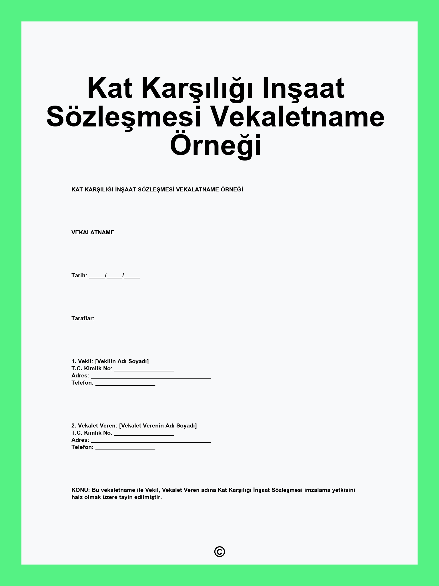 Kat Karşılığı Inşaat Sözleşmesi Vekaletname Örneği