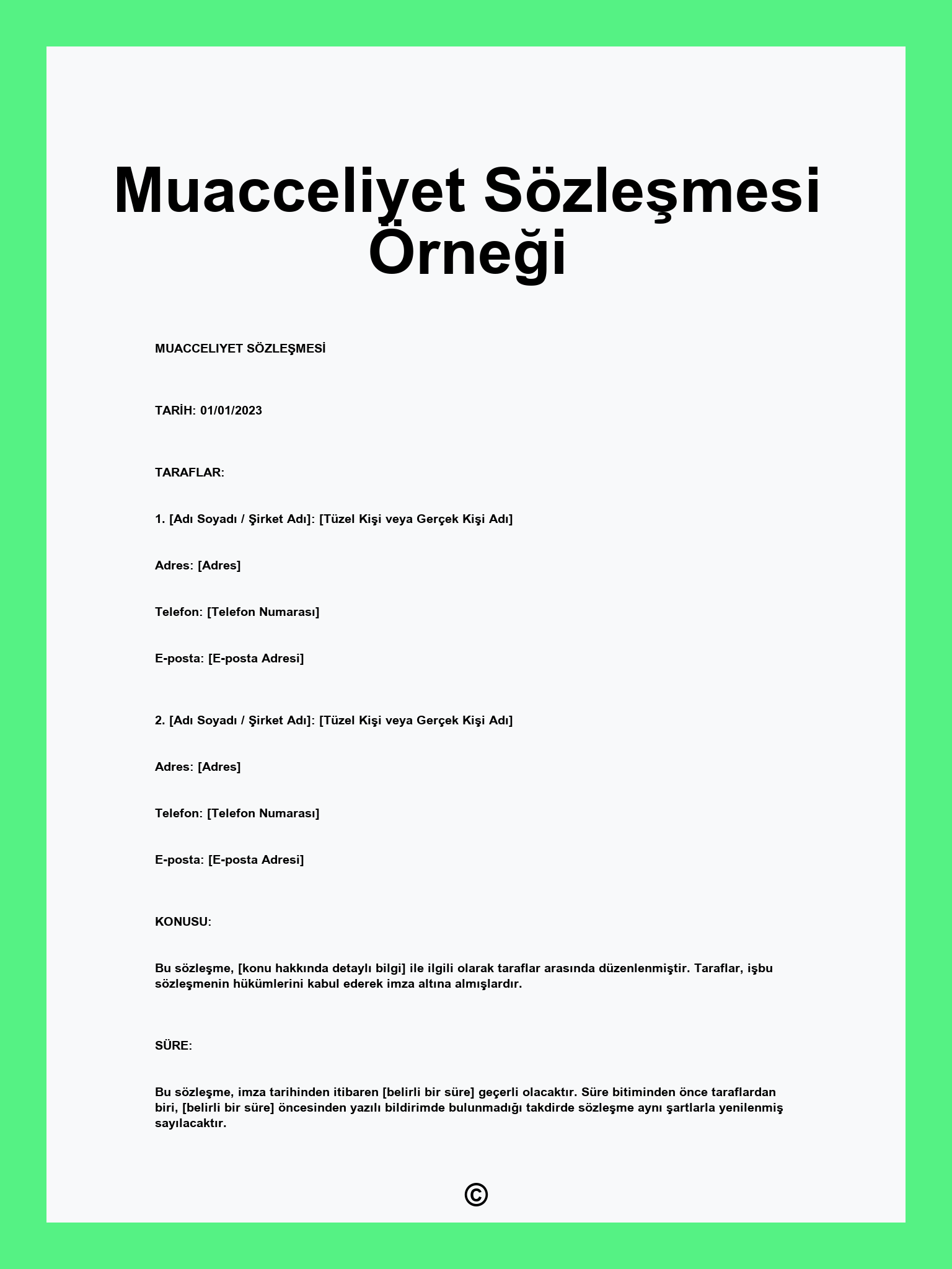 Muacceliyet Sözleşmesi Örneği