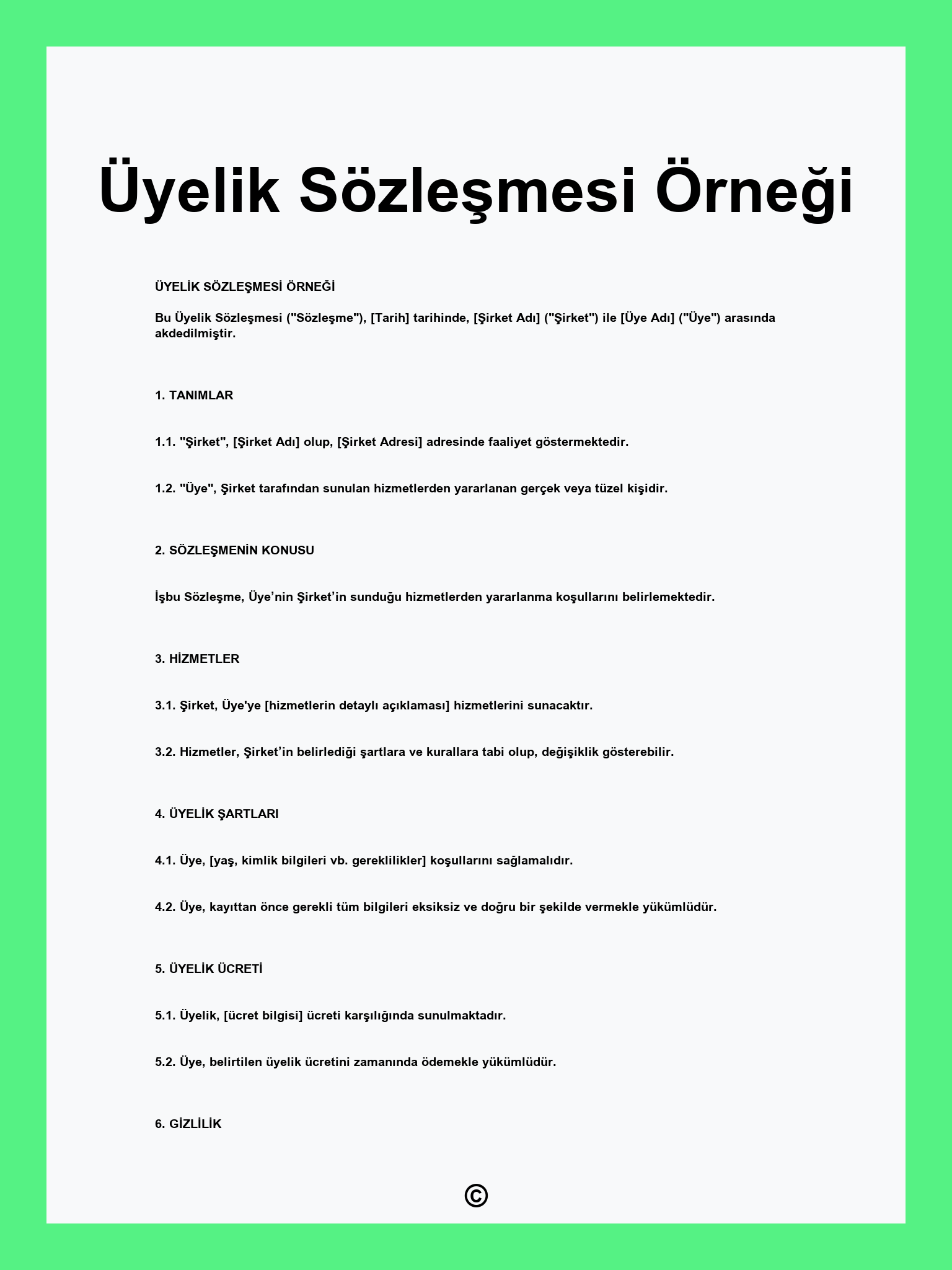 Üyelik Sözleşmesi Örneği